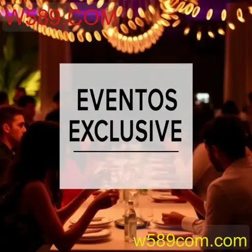 Eventos exclusivos